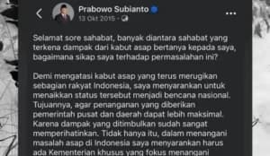 Prabowo Dulu Desak Karhutla Jadi Bencana Nasional, Kini Unggahan Lawasnya Kembali Viral
