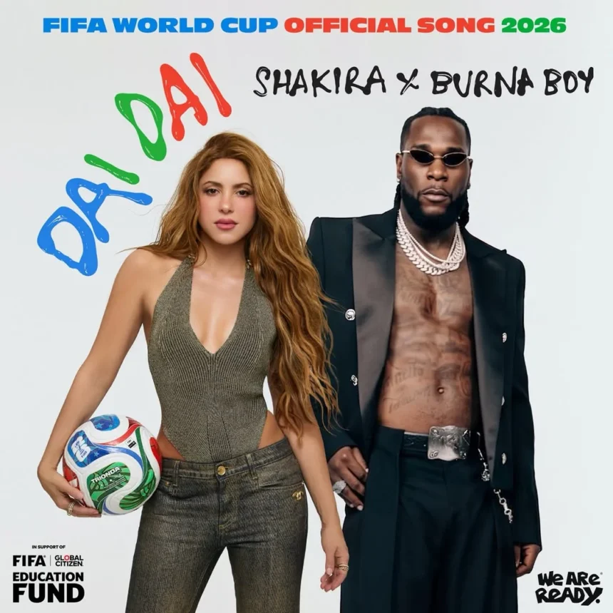 Shakira dan Burna Boy Rilis Lagu Piala Dunia 2026
